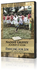 Nadine Griffey Academy of Kenya: Dancing for Joy